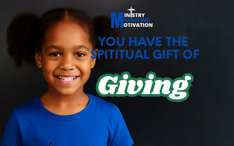 Spiritual Gift Of Giving